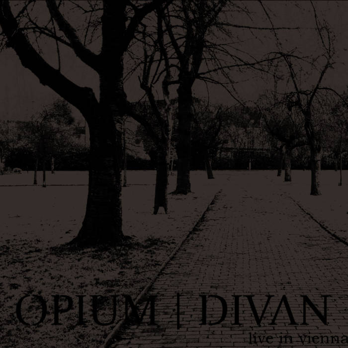 OPIUM DIVAN - Live Recording (Vienna) cover 