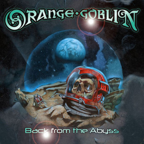 ORANGE GOBLIN - Back from the Abyss cover 