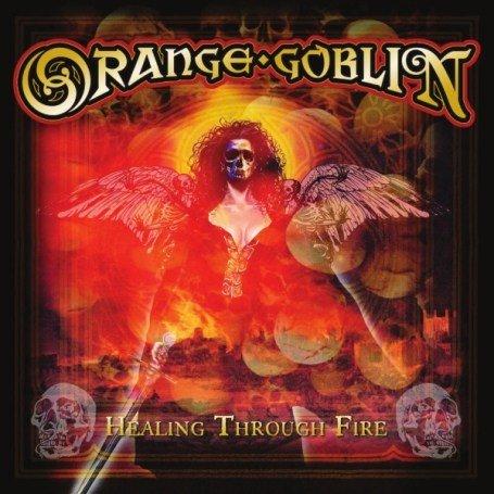 ORANGE GOBLIN - Healing Through Fire cover 