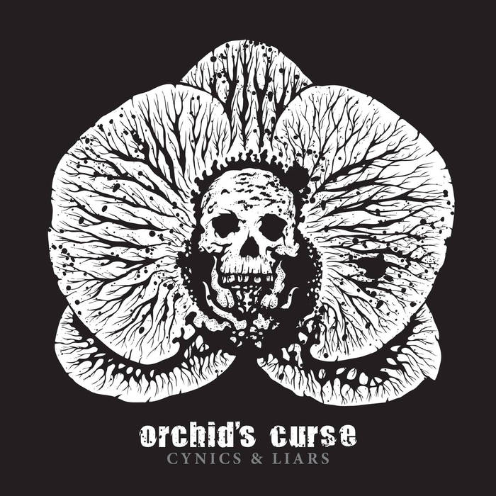 ORCHID'S CURSE - Cynics & Liars cover 