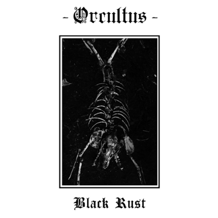 ORCULTUS - Black Rust cover 