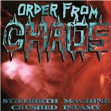 ORDER FROM CHAOS - Stillbirth Machine / Crushed Infamy cover 