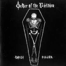 ORDER OF THE VULTURE - Christ Killer cover 