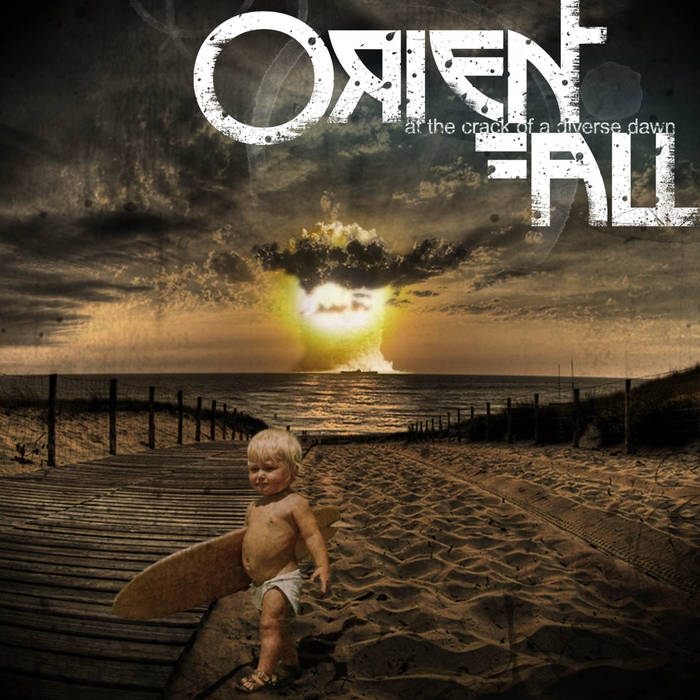 ORIENT FALL - At The Crack Of A Diverse Dawn cover 