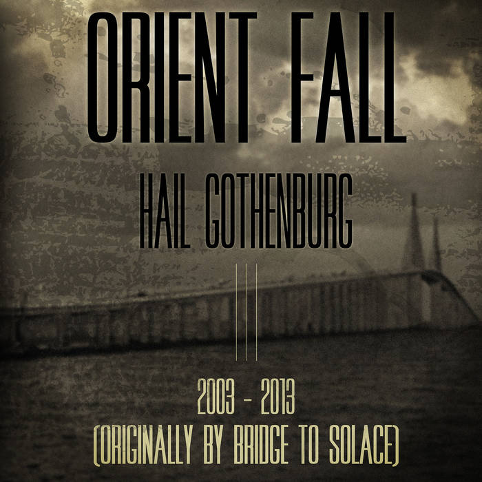 ORIENT FALL - Hail Gothenburg cover 