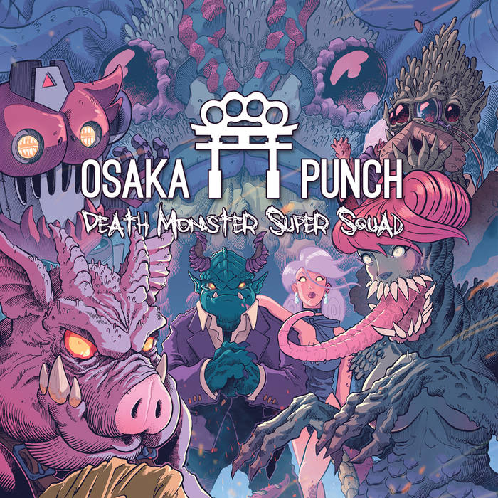 OSAKA PUNCH - Death Monster Super Squad cover 