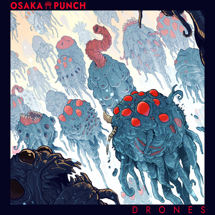 OSAKA PUNCH - Drones cover 