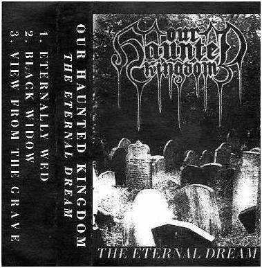 OUR HAUNTED KINGDOM - The Eternal Dream cover 