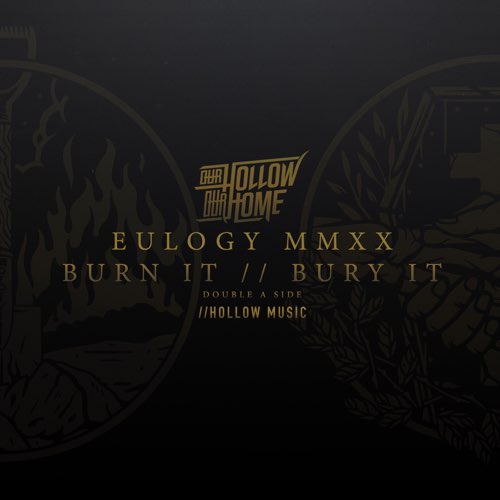 OUR HOLLOW OUR HOME - Eulogy MMXX cover 