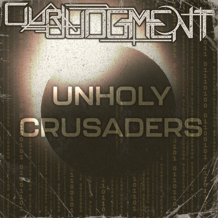 OUR JUDGMENT - Unholy Crusaders cover 