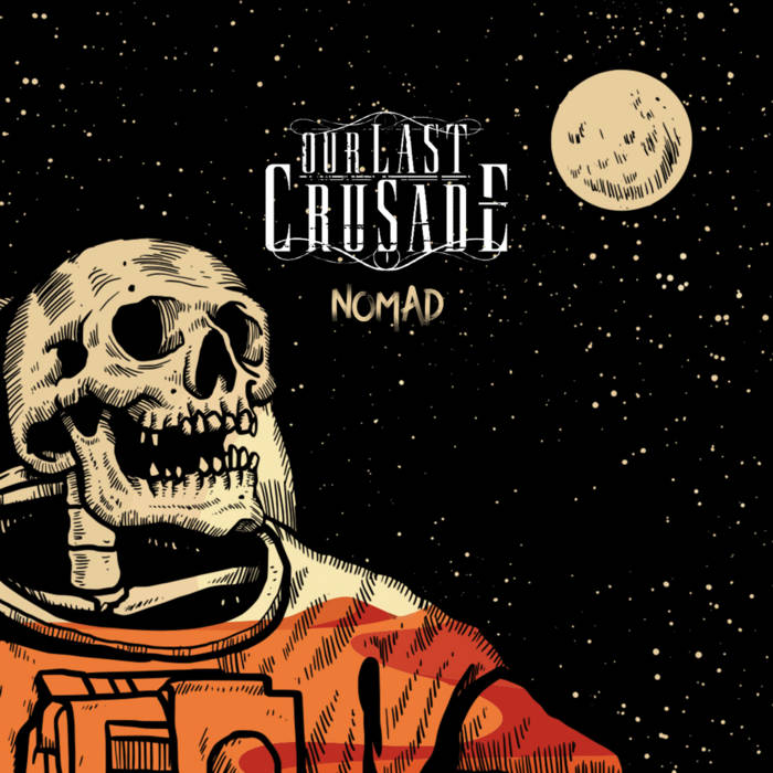OUR LAST CRUSADE - Nomad cover 