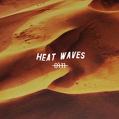 OUR LAST NIGHT - Heat Waves cover 