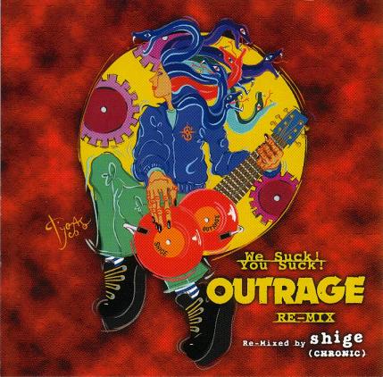 OUTRAGE - We Suck! You Suck! Outrage Re-Mix cover 