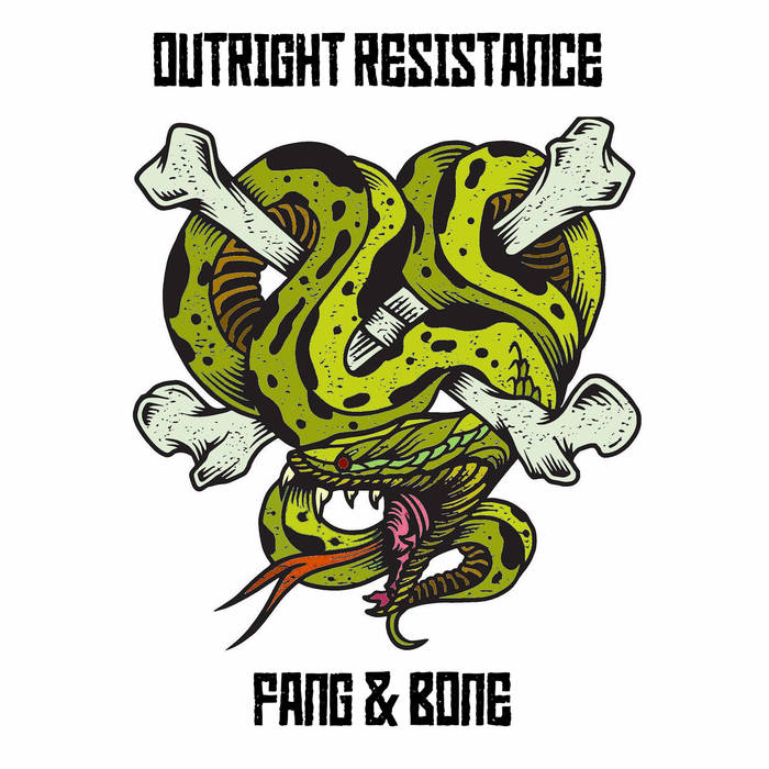 OUTRIGHT RESISTANCE - Fang & Bone cover 