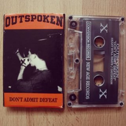 OUTSPOKEN (CA) - Don't Admit Defeat cover 