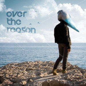 OVER THE REASON - Over The Reason cover 