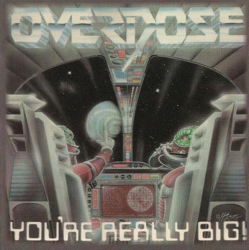 OVERDOSE - You're Really Big! cover 