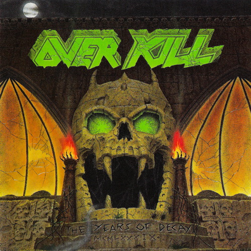 OVERKILL - The Years Of Decay cover 