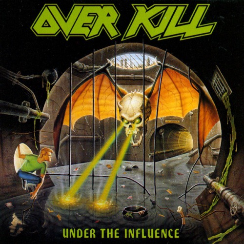 OVERKILL - Under The Influence cover 