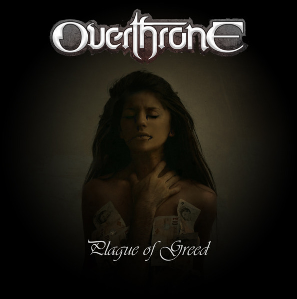 OVERTHRONE (KY) - Plague Of Greed cover 