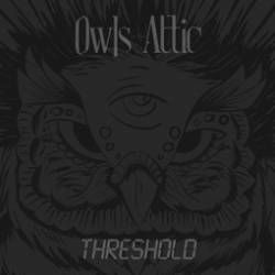 OWLS IN THE ATTIC - Threshold cover 