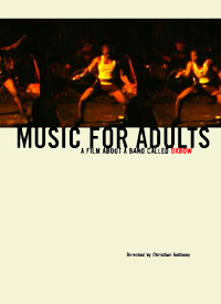 OXBOW - Music For Adults: A Film About A Band Called Oxbow cover 