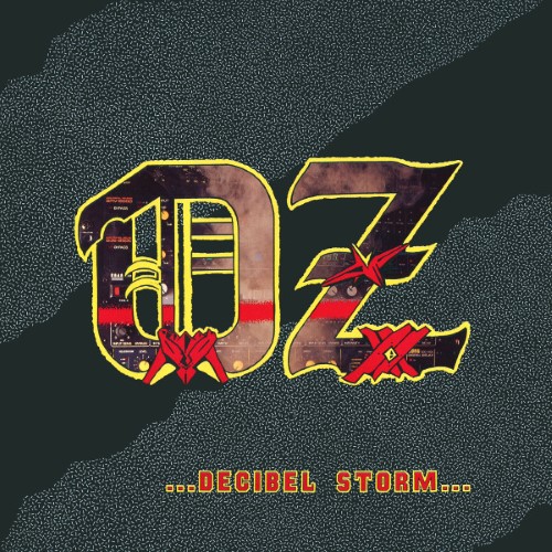 OZ - ...Decibel Storm... cover 