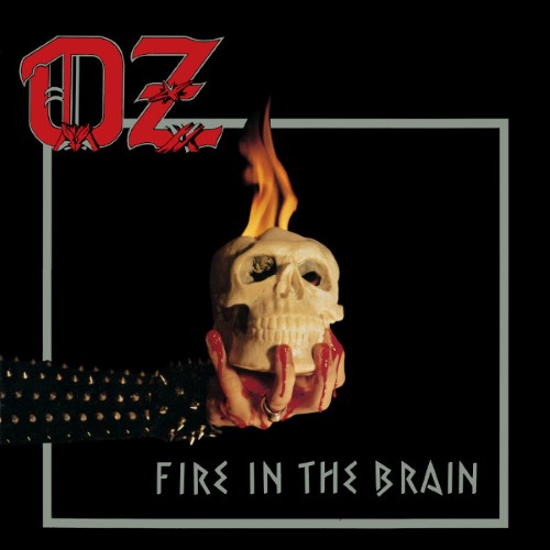 OZ - Fire in the Brain cover 