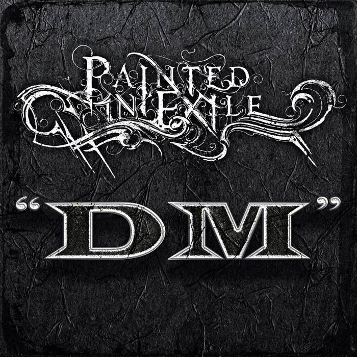 PAINTED IN EXILE - DM cover 