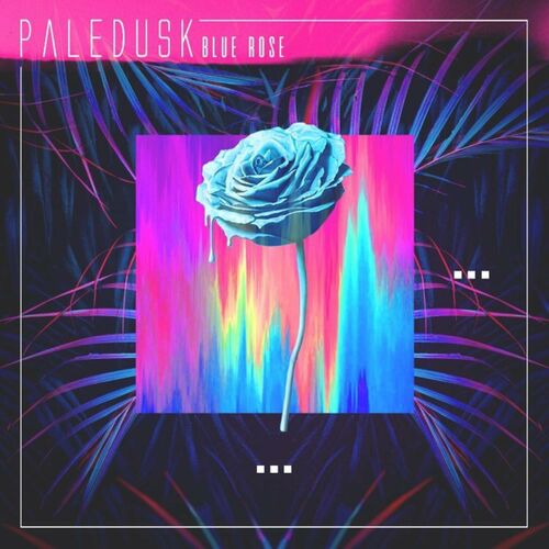 PALEDUSK - Blue Rose cover 
