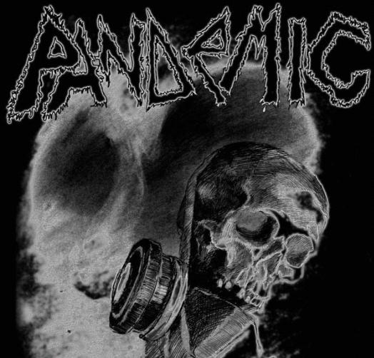 PANDEMIC - Pandemic / Demo cover 