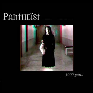 PANTHEIST - 1000 Years cover 