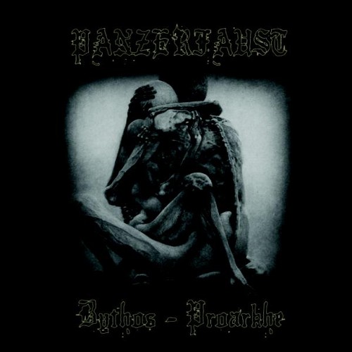 PANZERFAUST - Bythos - Proarkhe cover 