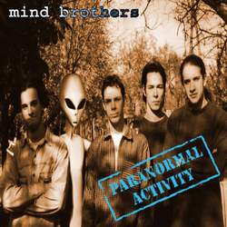 PARANORMAL ACTIVITY - Mind Brothers cover 