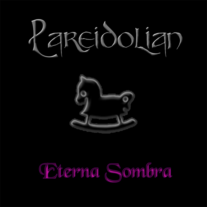 PAREIDOLIAN - Eterna Sombra cover 