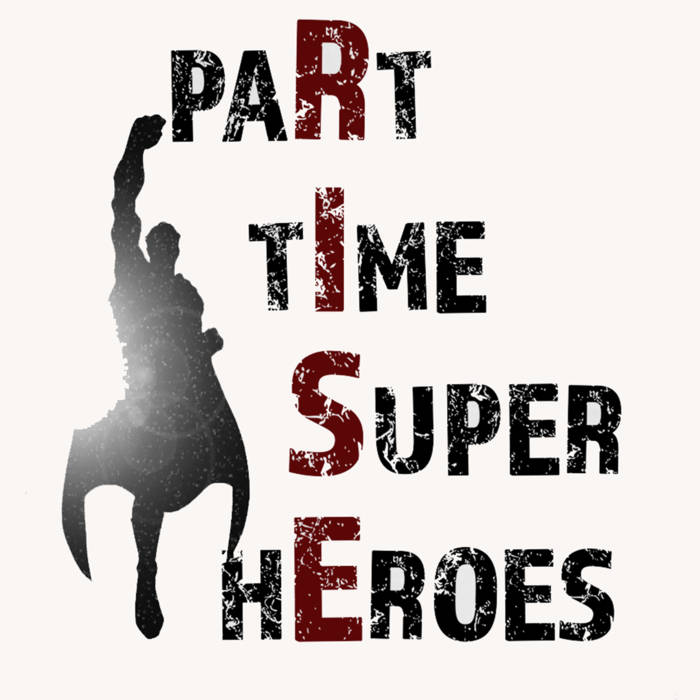 PART TIME SUPER HEROES - Rising cover 