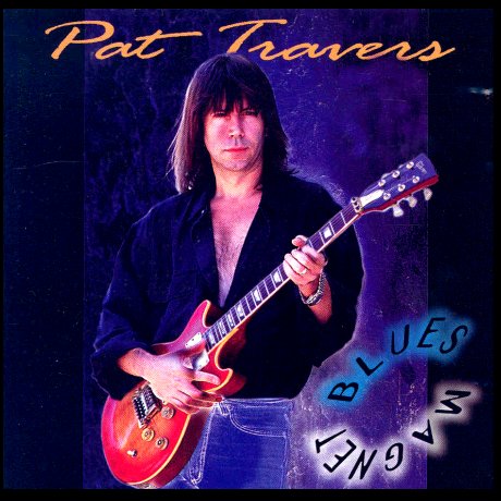 PAT TRAVERS - Blues Magnet cover 
