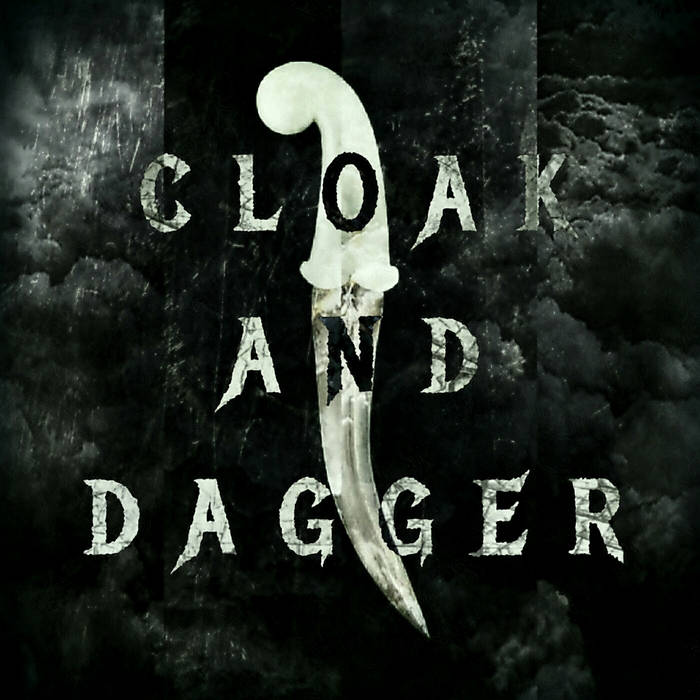 PATH OF A TRAITOR - Cloak And Dagger cover 