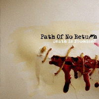 PATH OF NO RETURN - Death Is Promised cover 