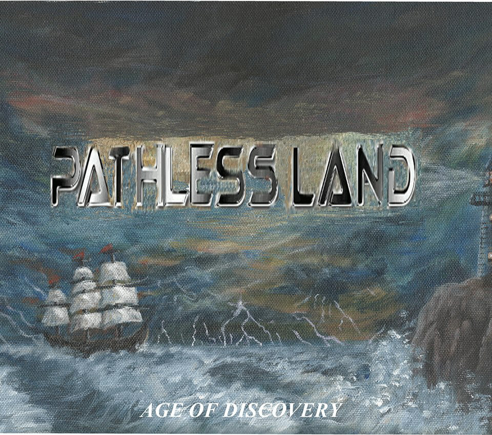 PATHLESS LAND - Age Of Discovery cover 