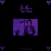 PAUL CHAIN VIOLET THEATRE - In the Darkness cover 