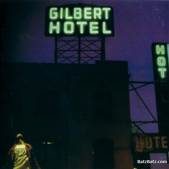 PAUL GILBERT - Gilbert Hotel cover 