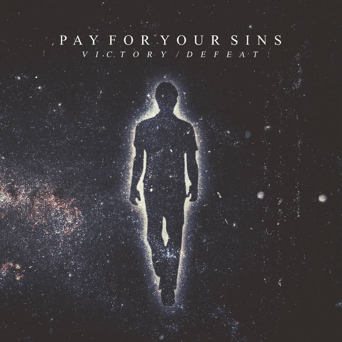PAY FOR YOUR SINS - Past And Present cover 