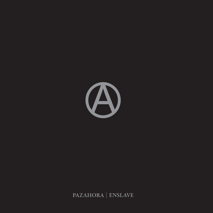 PAZAHORA - Pazahora / Enslave cover 