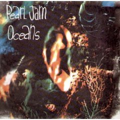 PEARL JAM - Oceans cover 