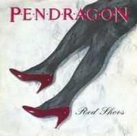 PENDRAGON - Red Shoes cover 