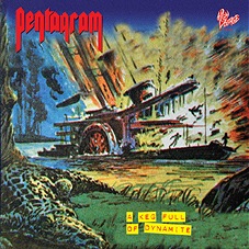 PENTAGRAM - A Keg Full of Dynamite cover 