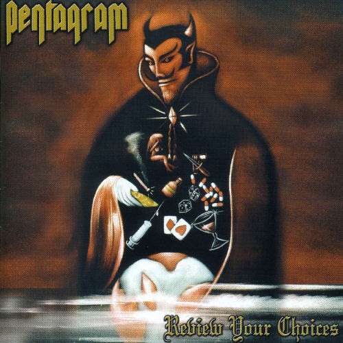PENTAGRAM - Review Your Choices cover 