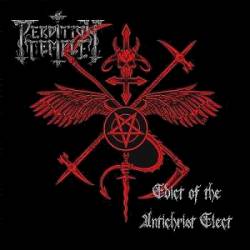 PERDITION TEMPLE - Edict of the Antichrist Elect cover 