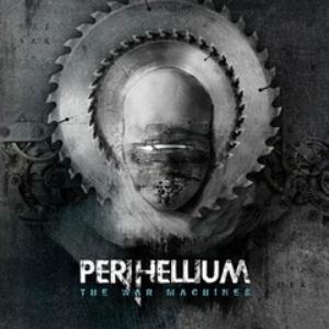 PERIHELLIUM - The War Machines cover 